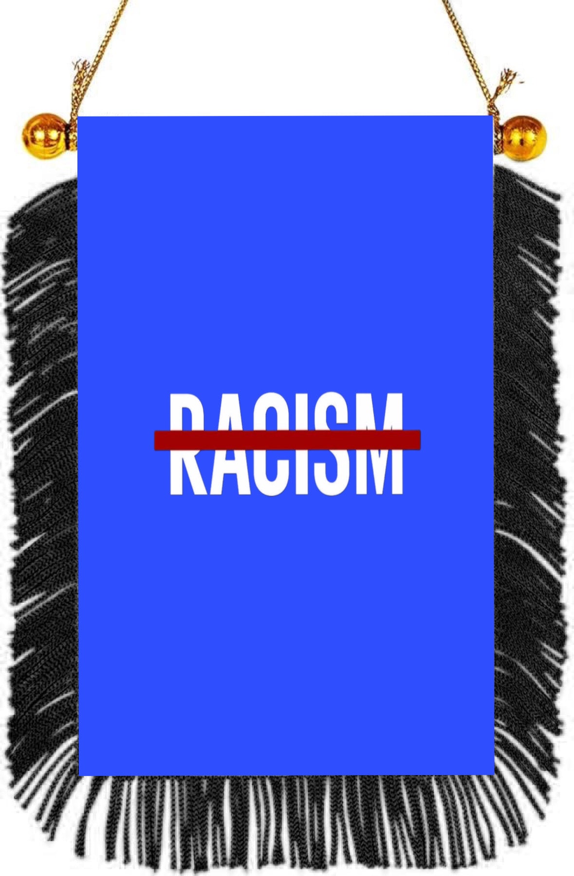 No Racism Hanging Banner 4 x 6 inch