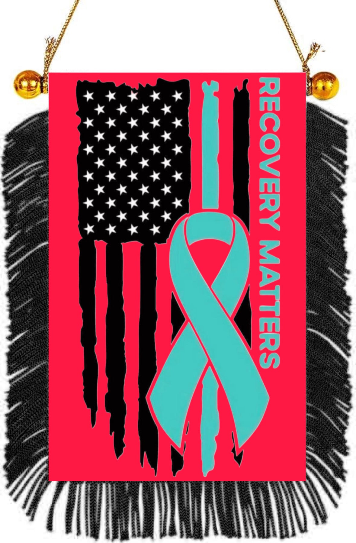 Recovery Matters Hanging Banner 4 x 6 inch