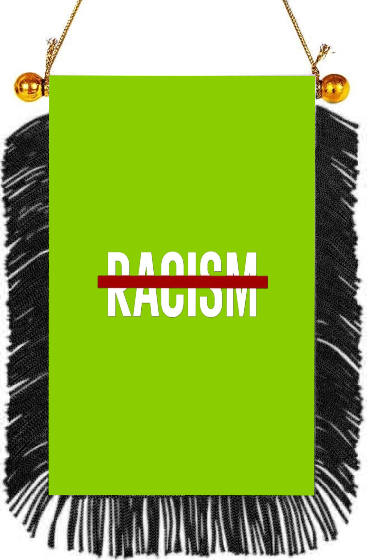 No Racism Hanging Banner 4 x 6 inch