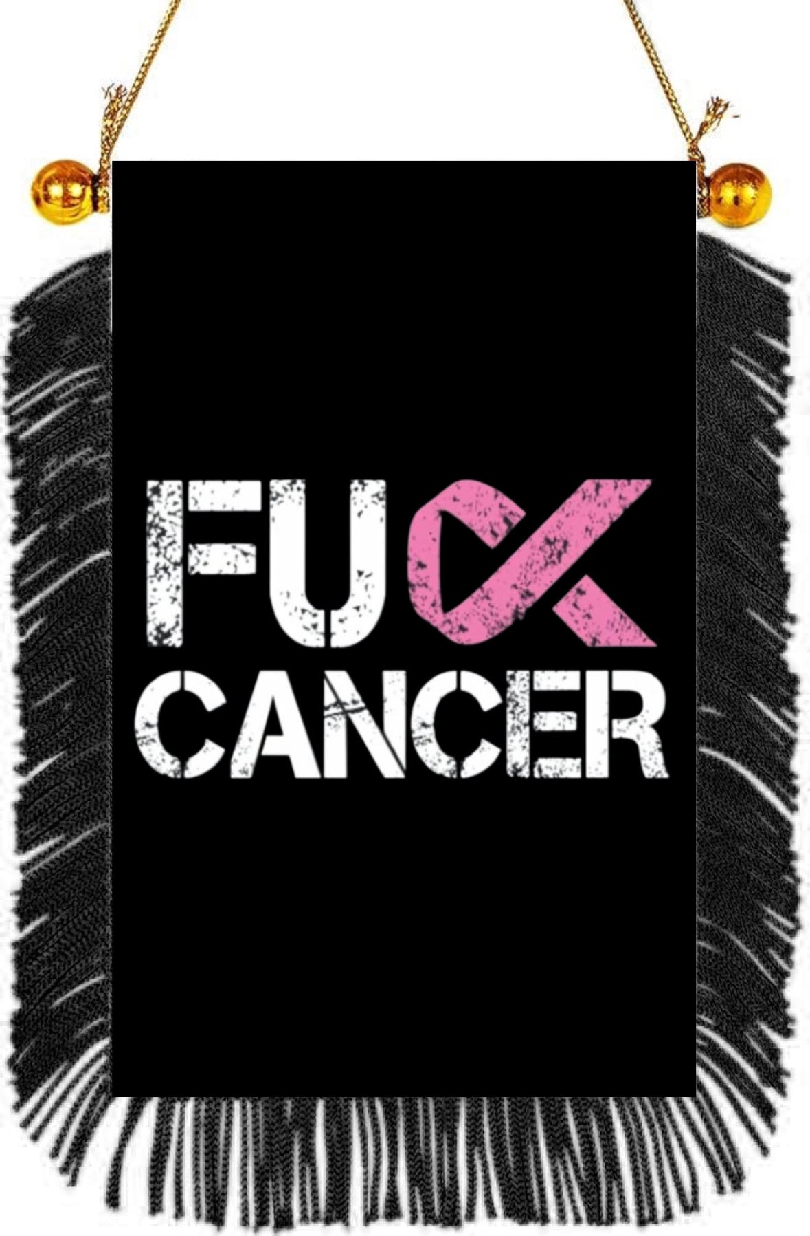 Cancer Awareness Hanging Banner 4 x 6 inch