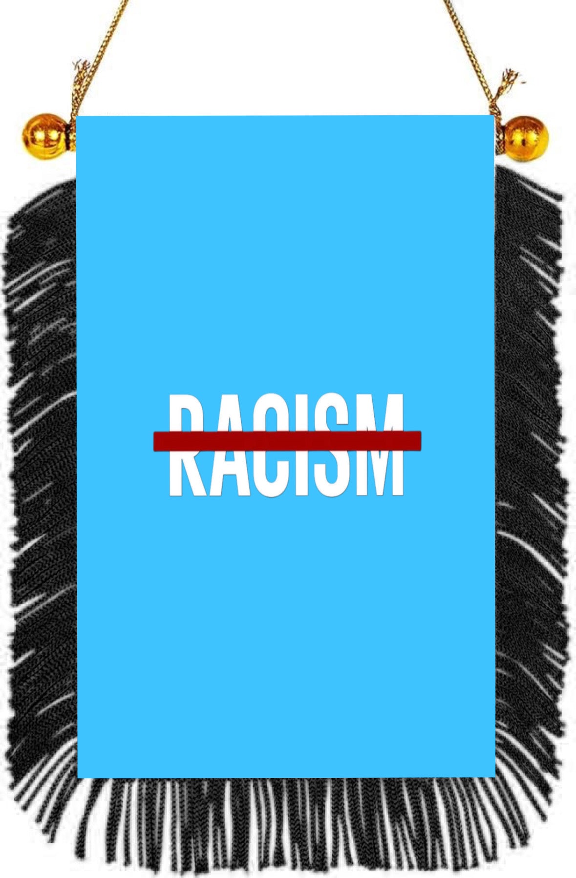 No Racism Hanging Banner 4 x 6 inch